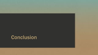 Conclusion
 
