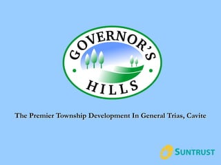 The Premier Township Development In General Trias, Cavite
 