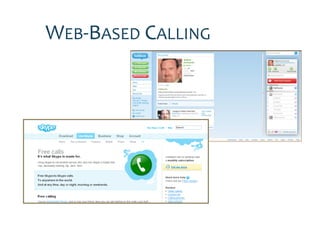 WEB-BASED CALLING
 