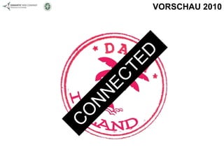 VORSCHAU 2010 CONNECTED  