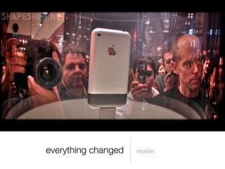 mobileeverything changed
 