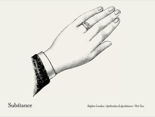 StephenLandau/@stlandau&@substance/PartTwo
 