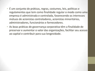 Governança corporativa aula 1 | PPTX