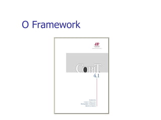 O Framework 