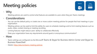 https://aka.ms/teams-meeting-policies
 