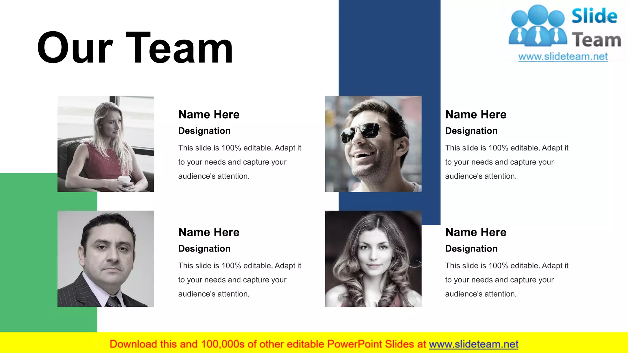 Name Here
Designation
This slide is 100% editable. Adapt it
to your needs and capture your
audience's attention.
Name Here
Designation
This slide is 100% editable. Adapt it
to your needs and capture your
audience's attention.
Name Here
Designation
This slide is 100% editable. Adapt it
to your needs and capture your
audience's attention.
Name Here
Designation
This slide is 100% editable. Adapt it
to your needs and capture your
audience's attention.
Our Team
65
 