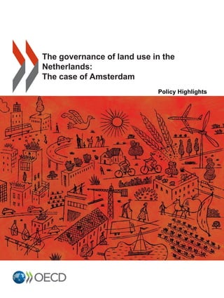 Governance of land use in the Netherlands highlights | PDF