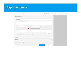 Report Approval
 