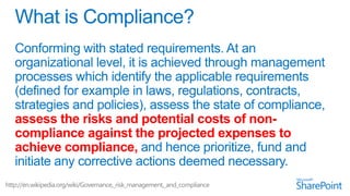 assess the risks and potential costs of non-
compliance against the projected expenses to
achieve compliance,
 