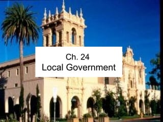 Ch. 24 
Local Government 
 