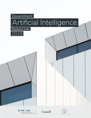 Artificial Intelligence
2019
Government
Readiness Index
 