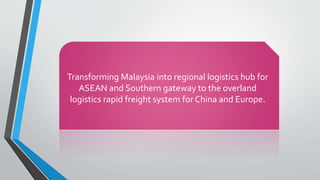 Government and Development of Rail Transport in Malaysia | PPTX