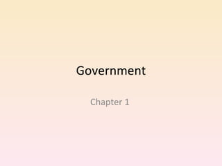 Government Chapter 1  