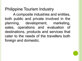 Government And Private Sectors Involved In Tourism Industry (Philippi…