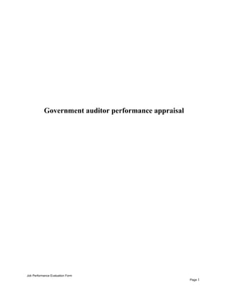 Government auditor performance appraisal
Job Performance Evaluation Form
Page 1
 