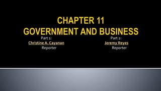 Part 1: 
Christine A. Cayanan 
Reporter 
Part 2: 
Jeremy Reyes 
Reporter 
 