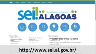 http://www.sei.al.gov.br/
 