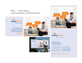 After … information,
communication, entertainment
 