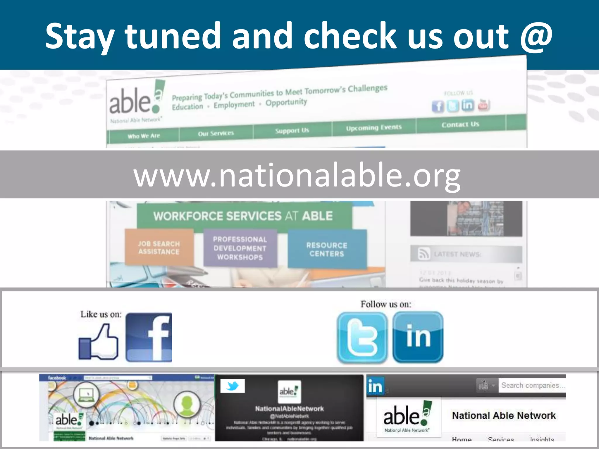 Stay tuned and check us out @

www.nationalable.org

 