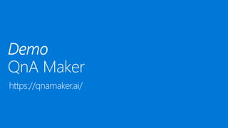 https://qnamaker.ai/
 