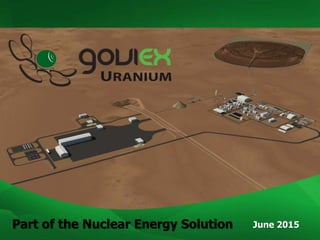 June 2015Part of the Nuclear Energy Solution
 