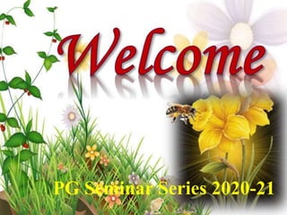 PG Seminar Series 2020-21
 