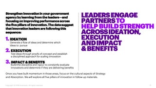 17Copyright © 2018 Accenture. All rights reserved.
Strengtheninnovationinyourgovernment
agencybylearningfromtheleaders—and...