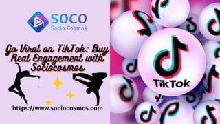 Go Viral on TikTok: Buy
Go Viral on TikTok: Buy
Go Viral on TikTok: Buy
Real Engagement with
Real Engagement with
Real Engagement with
Sociocosmos
Sociocosmos
Sociocosmos
https://www.sociocosmos.com
 