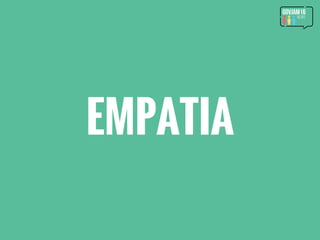 EMPATIA
 