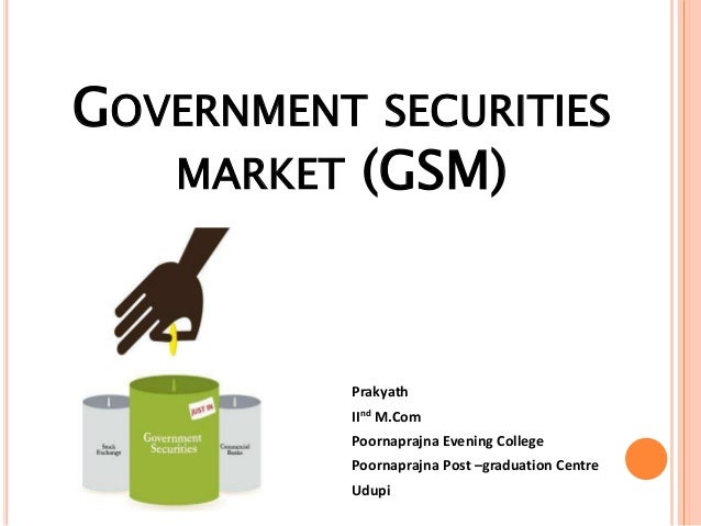 Govt Securities Market Ppt