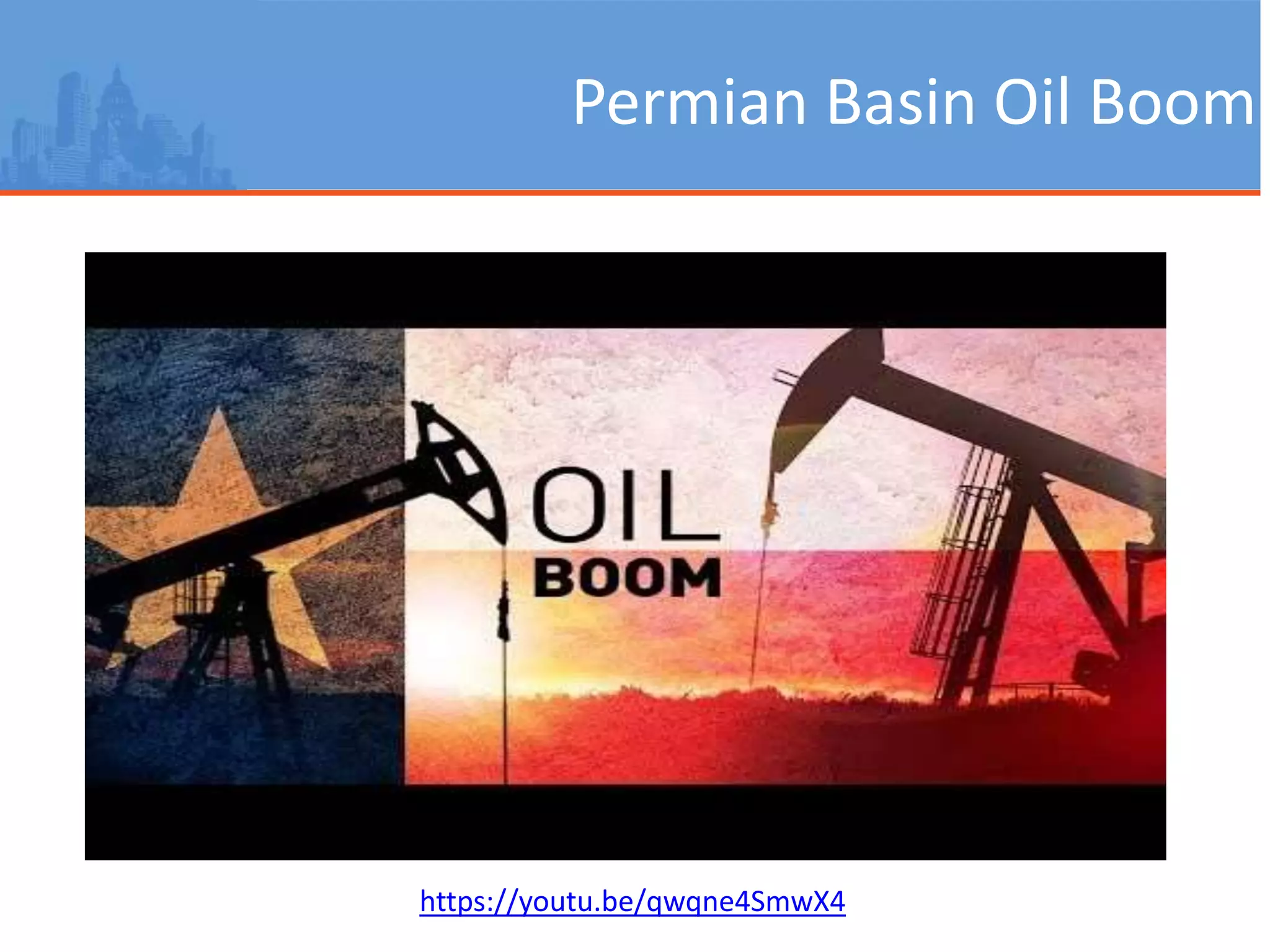 Permian Basin Oil Boom
https://youtu.be/qwqne4SmwX4
 