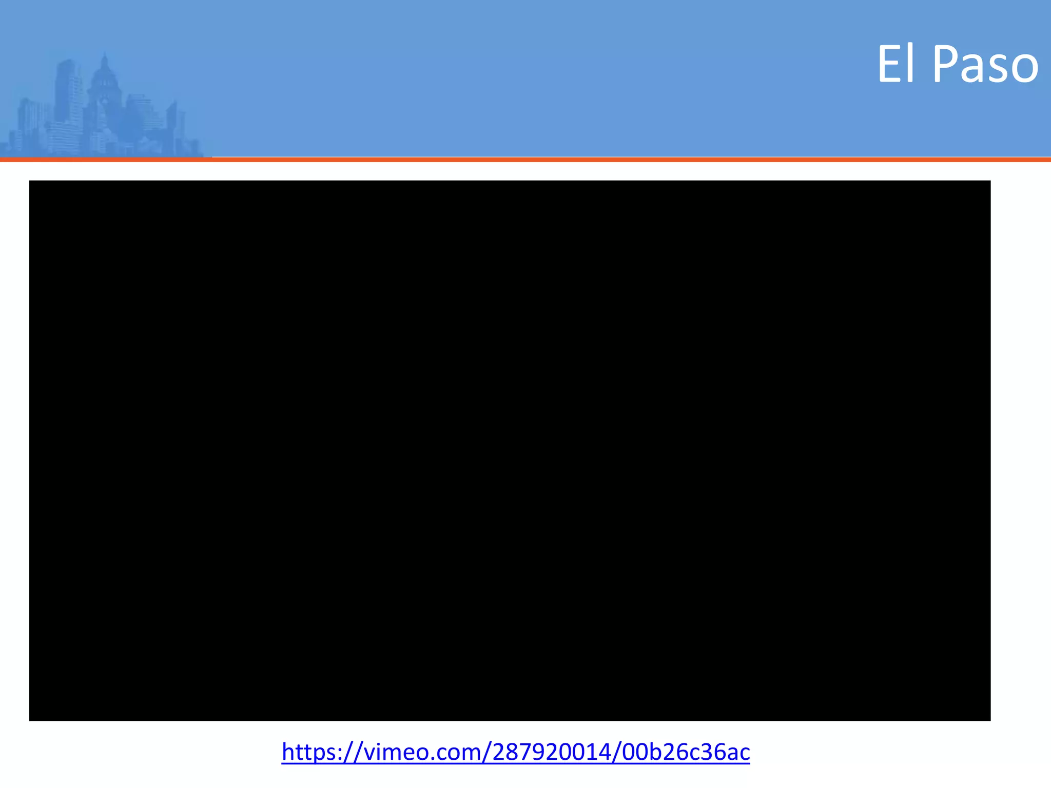 El Paso
https://vimeo.com/287920014/00b26c36ac
 