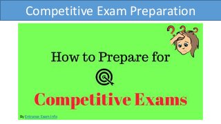 Competitive Exam Preparation
By Entrance Exam Info
 