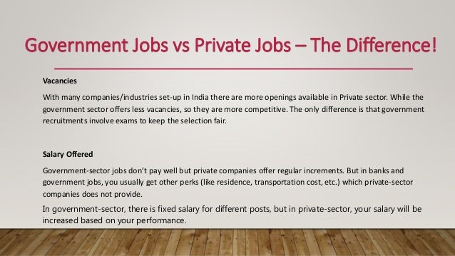 Government Jobs vs Private Jobs which one to choose and why?