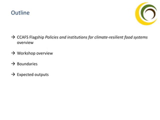 Governance and Institutions Across Scales in Climate Resilient Food Systems