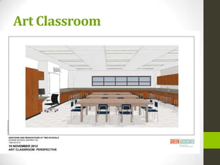 Art Classroom
 