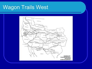 Wagon Trails West
 