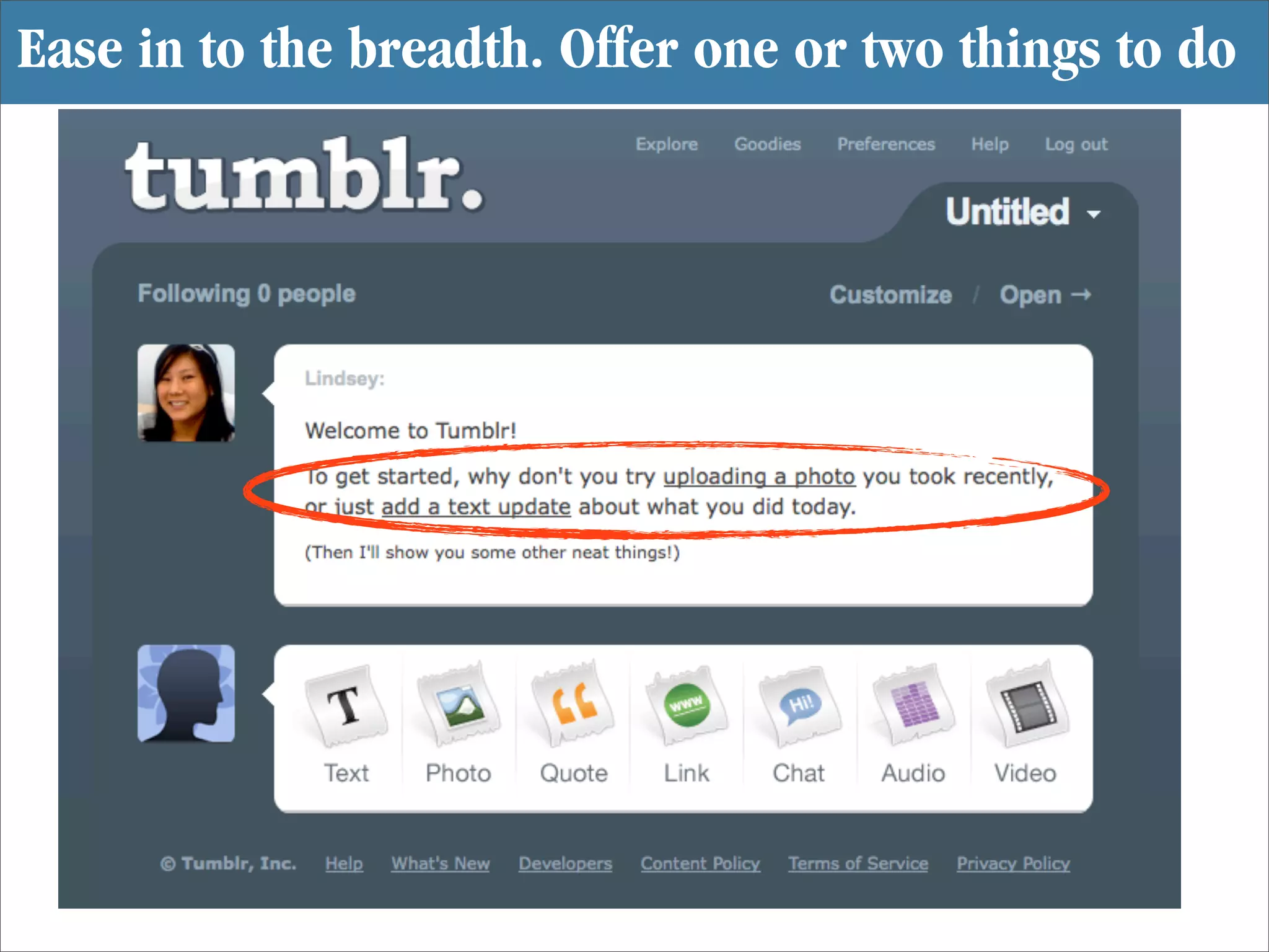 Ease in to the breadth. Offer one or two things to do
 