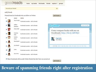 Beware of spamming friends right after registration
 