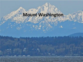 Mount Washington
 