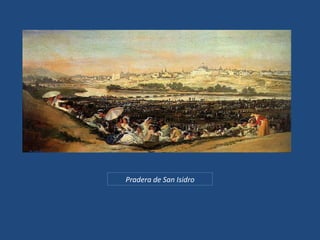 Pradera de San Isidro 