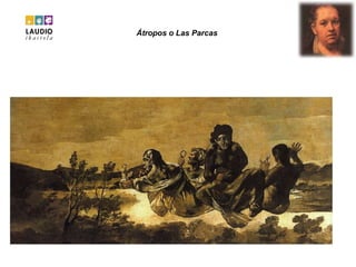 Átropos o Las Parcas   