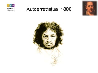 Autoerretratua  1800 