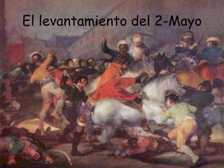 El levantamiento del 2-Mayo
