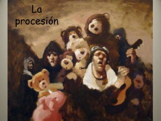 La procesión