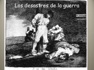 Los desastres de la guerra