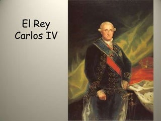 El Rey Carlos IV