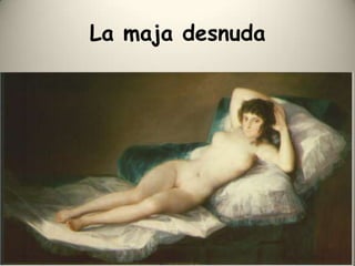 La maja desnuda