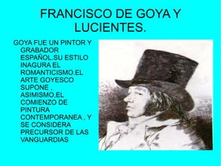 EMPEZÓ A PINTAR EN 1789 