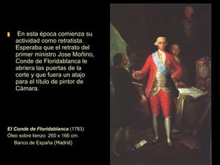 San Bernardino de Siena predicando ante el rey Alfonso V de Aragón  (1782-1783) San Francisco el Grande. Madrid En 1780 fue nombrado académico de San Fernando y al año siguiente decoró el retablo de la iglesia de San Francisco el Grande, en Madrid.  La composición con influencia neoclásica, introduce un autorretrato.  